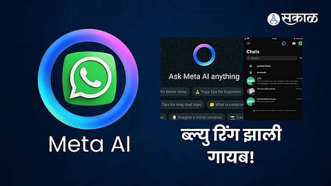 WhatsApp's AI Shortcut Blue Ring Disappears