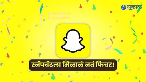 Snapchat Update New Feature