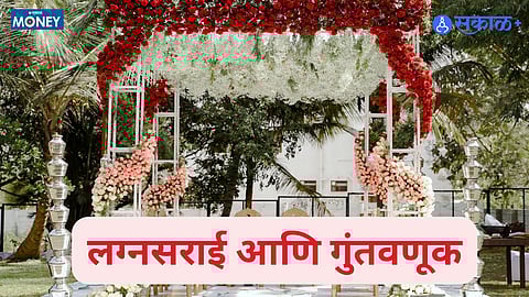 Wedding season and Investment