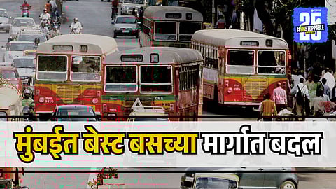 BEST Bus Route Diversions In Mumbai