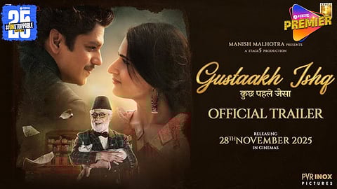 Gustakh Ishq Movie Trailer