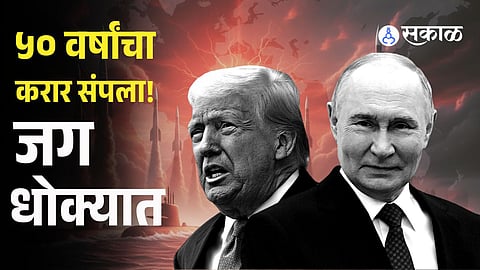 World on Edge: Russia–US Nuclear Treaty Ends, Fears of New Arms Race Rise