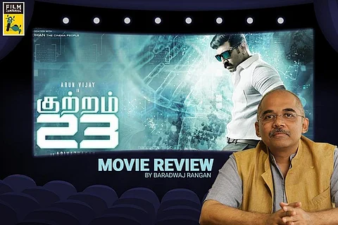 Kuttram 23 Movie Review