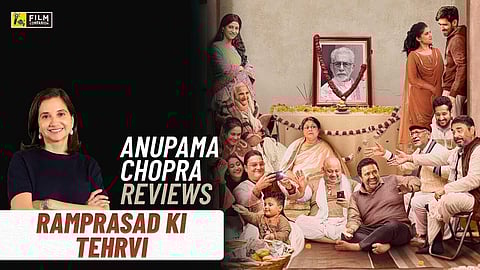 Ramprasad Ki Tehrvi | Bollywood Movie Review By Anupama Chopra | Film Companion