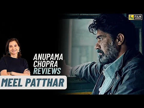 Meel Patthar | Anupama Chopra’s Review | Film Companion
