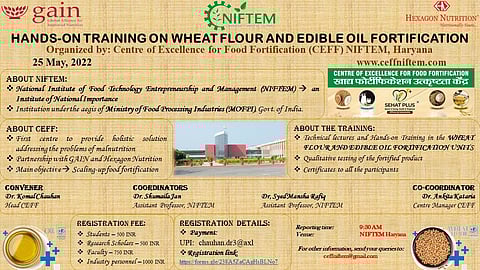 Hexagon Nutrition - GAIN India – CEFF, NIFTEM organize hands-on training on ‘Edible Oil and Wheat Flour Fortification’ at NIFTEM, Haryana