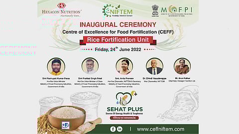 CEFF in partnership with Hexagon Nutrition to inaugurate composite indigenously made Rice Fortification Unit on 24 June