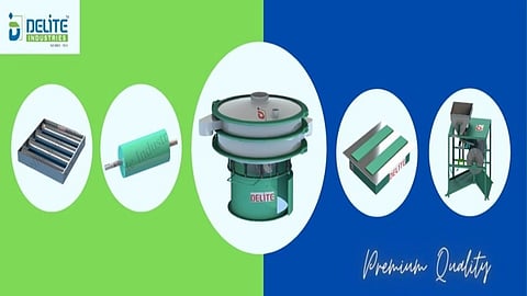 Delite Industries to showcase sieving, separation & screening equipment at ANUTEC India 2022
