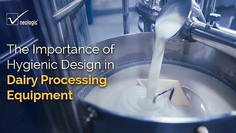 The importance of hygienic design in dairy processing equipment