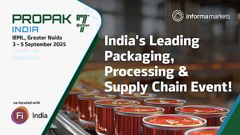 ProPak India - 3 to 5 September 2025 at India Expo Mart, Greater Noida, Delhi NCR