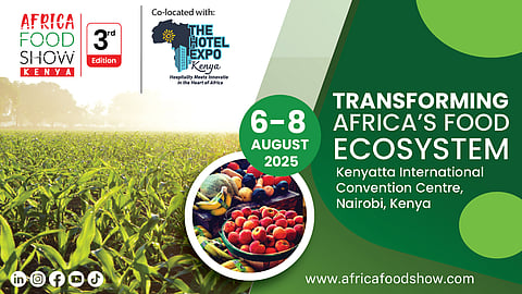 Africa Food Show - 6 to 8 August 2025 at Kenyatta International Convention Centre Nairobi, Kenya