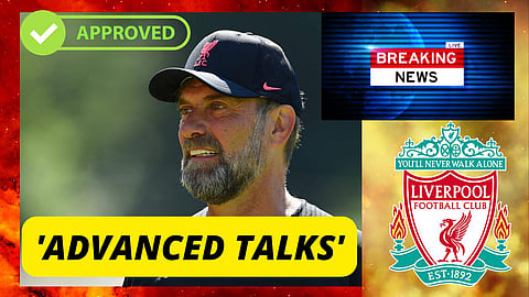 Sources: Liverpool in advanced talks to agree landmark deal