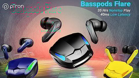 pTron Unveils New Basspods Flare Gaming Grade Earbud At Just 899