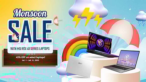 Grab Up to 43% Discounts on MSI Laptops During Monsoon Sale