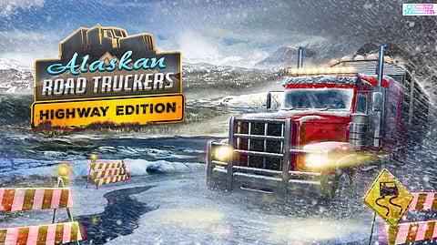 Alaskan Road Truckers: Physical Highway Edition Launches with DLC-Packed Bundle