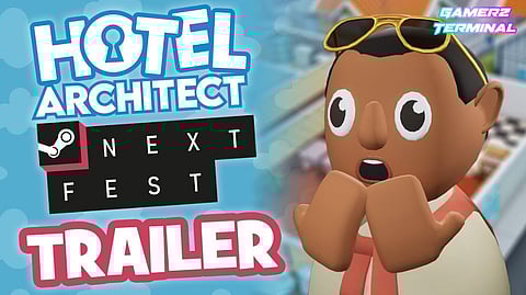 Hotel Architect Unveils New Trailer Ahead of Steam Next Fest Demo