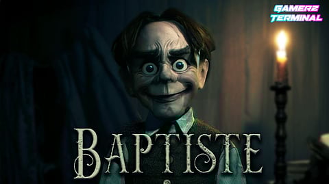 Baptiste: Shadows Whisper and Nightmares Awaken in New Horror Game