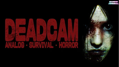 DEADCAM, the Latest Horror Game from ‘Don’t Scream’ Dev, Now Out in Early Access