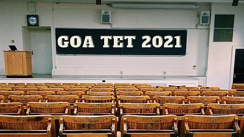 Goa TET 2021 to be held on November 21