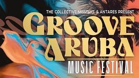 The ‘Groove Aruba Music Festival’ starts on December 28, 2021