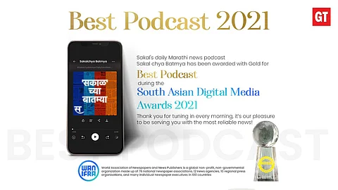 Sakal Media Group's News Podcast, "Sakal Chya Batmya" wins the 'Best Podcast-Gold' award by WAN-IFRA