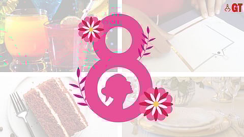 A GIRL THING: Here are some options for a memorable Women's Day.