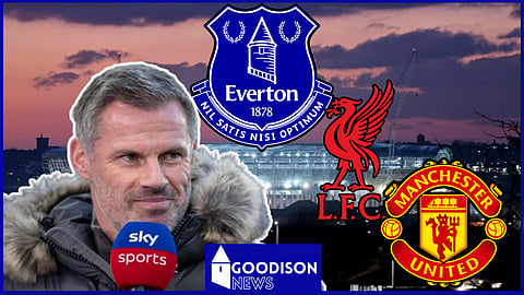 Jamie Carragher suggested government for Everton and Liverpool before Manchester United