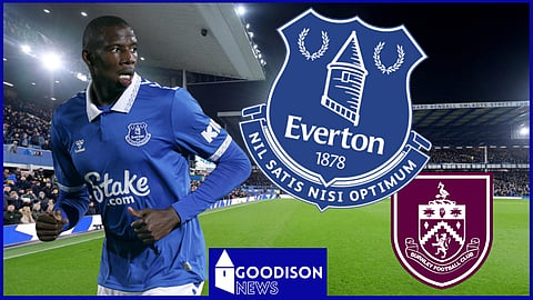 Abdoulaye Doucoure starts for Everton v Burnley.