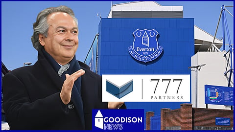 777 Partners failed to completed their takeover of Everton