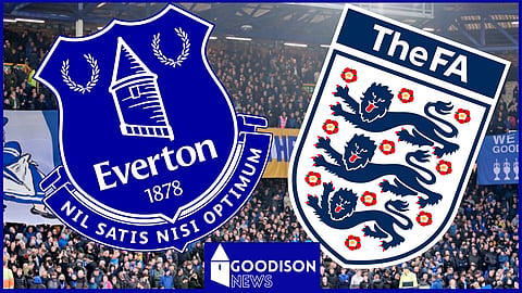 Everton Fan Advisory Board raises 'genuine concern' over FA statement
