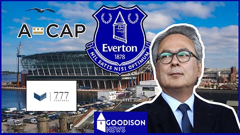 A-Cap backed 777 Partners in their failed Everton takeover bid
