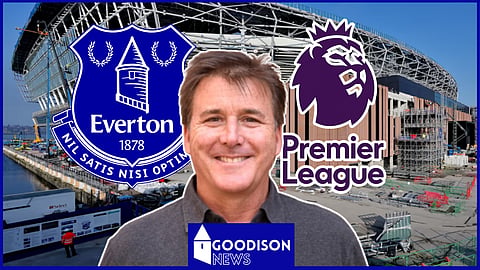 Dan Friedkin needs Premier League approval to take over at Everton