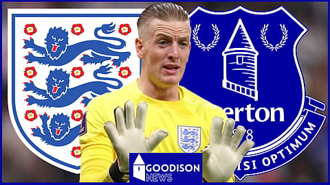 Everton and England keeper Jordan Pickford