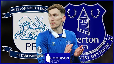 James Garner is missing for Everton v Preston North End