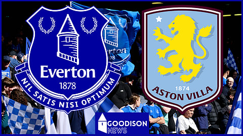 Everton are preparing to face Aston Villa