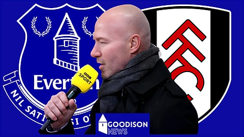 Alan Shearer has predicted the result of Everton v Fulham