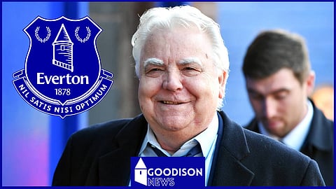 Ex-Everton chairman Bill Kenwright died in 2023.