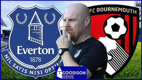 Sean Dyche and Everton take on Bournemouth this weekend (Credit: Imago)