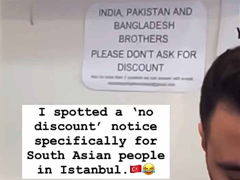 Istanbul store puts up ‘no discount’ signboard for South Asians, sparks buzz