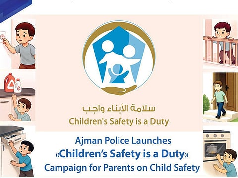 Ajman Police launches 'Children’s Safety is a Responsibility' campaign for parents