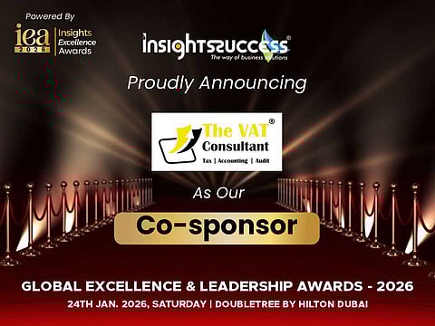 The VAT Consultant to co-sponsor Global Excellence & Leadership Awards 2026 in Dubai