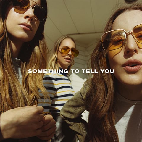 Haim’s ‘Something to Tell You’ album review