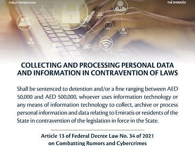 Article 13 of the UAE Federal Decree-Law No 34 of 2021 deals with combatting rumours and cybercrimes.