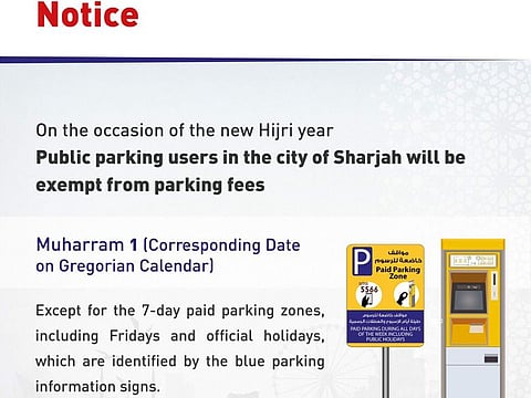 The notification regarding free public parking spaces, issued by Sharjah City Municipality on Thursday.