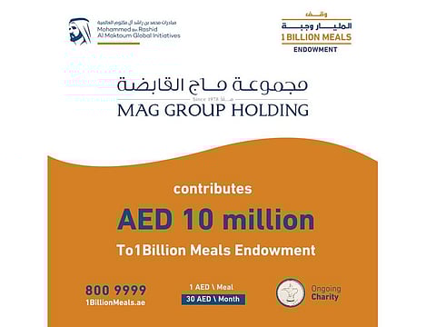 MAG gives Dh10 million towards ‘1 Billion Meals’ drive