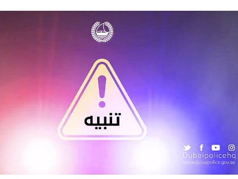 An alert by Dubai Police on social media