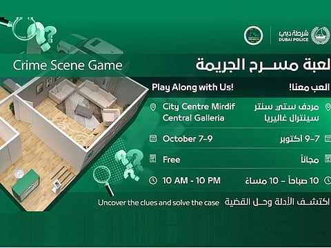 Crime scene game: Get ready to solve Dubai Police’s riveting mystery challenge