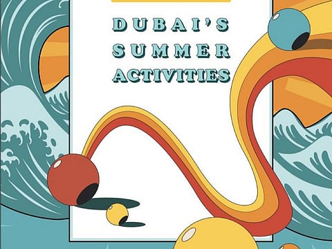 The guide guide titled ‘Dubai’s Summer Activities’ is part of the #DubaiDestinations campaign.