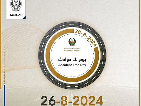 The Ministry of Interior on Tuesday announces to launch a national awareness campaign titled ‘Accident-Free Day’ on August 26