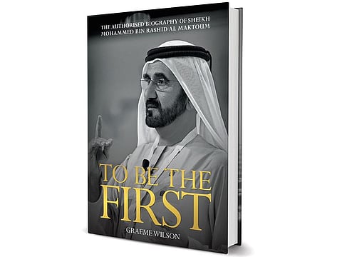 To Be the First, Sheikh Mohammed bin Rashid's biography launched in Dubai